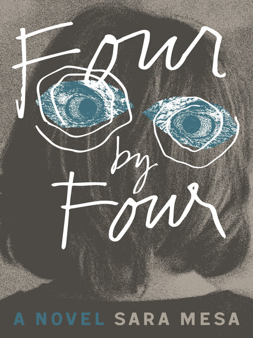 Title details for Four by Four by Sara Mesa - Available